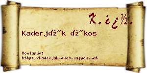 Kaderják Ákos névjegykártya